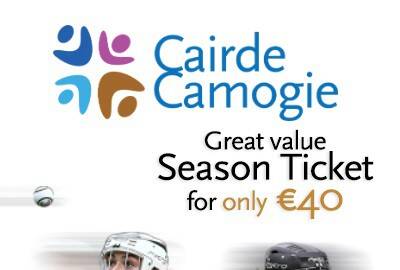 Cairde Camogie Season Ticket