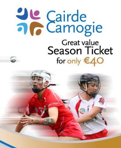 Cairde Camogie Season Ticket