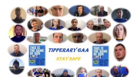 Tipperary GAA Launch Covid 19 “Stay Safe” Video