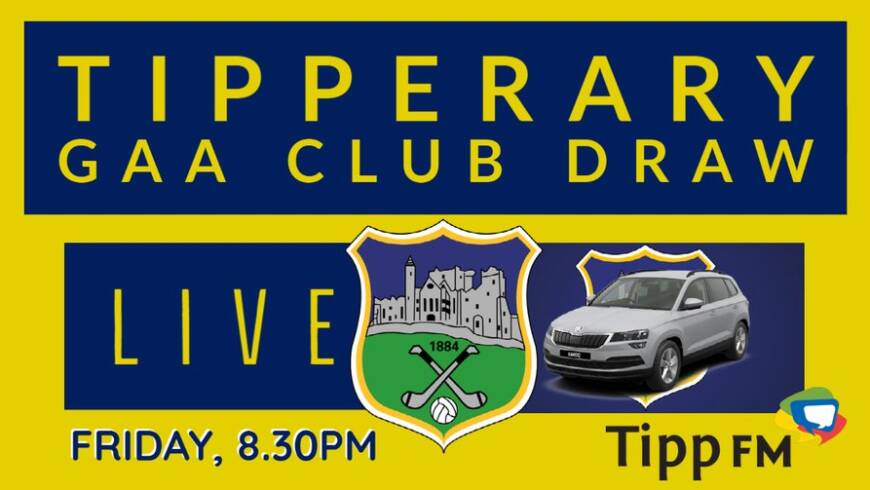 2021 – 2022 Tipperary Clubs Draw May Results