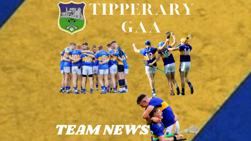 Tipperary Senior Football Team Announcement – McGrath Cup v Kerry