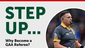 Have you got what it takes to become a GAA Referee